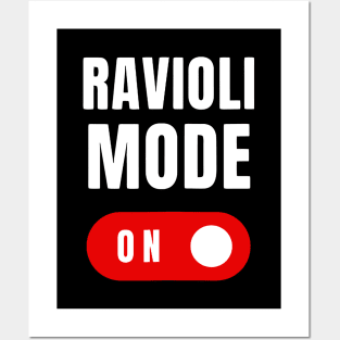 Ravioli Mode Funny Food Lover Italian Posters and Art